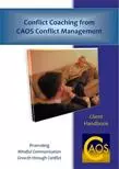Conflict Coaching Clients Handbook